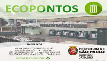 Na imagem está presente a Logo Oficial da Subprefeitura, os quatro endereços dos EcoPontos de nossa região e a frase Descarte Consciente. No plano de fundo a imagem do Ecoponto na Alexios Jafet.